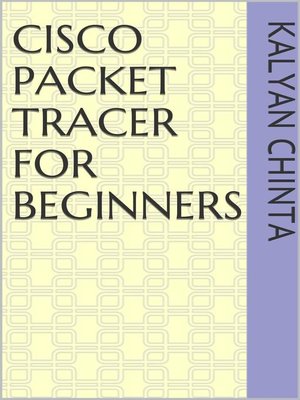 cover image of Cisco Packet Tracer for Beginners
